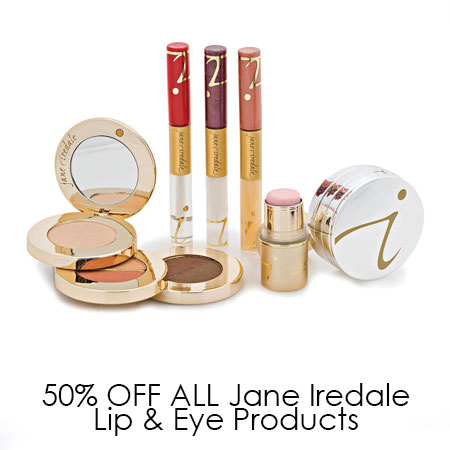 50% OFF ALL Jane Iredale Lip & Eye Products